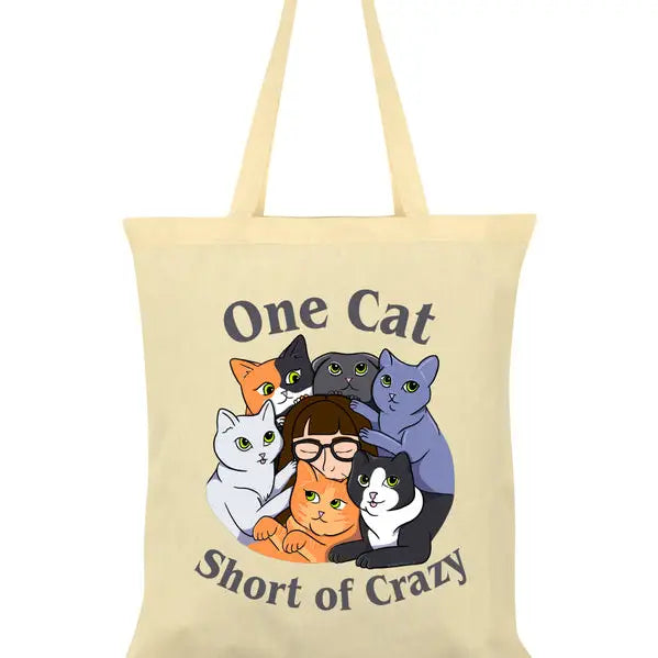 One Cat Short of Crazy Tote Bag