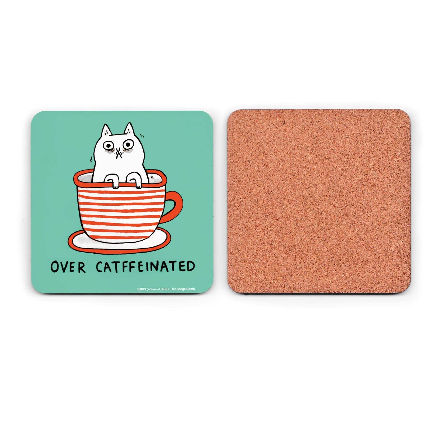 Over Catffeinated Coaster